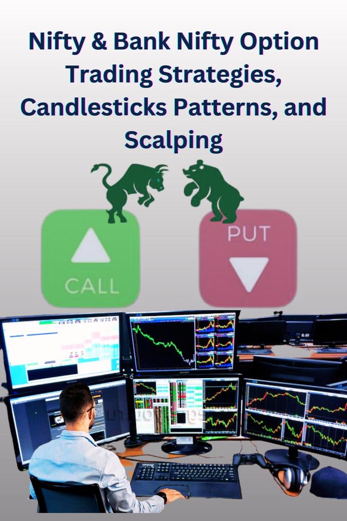 Nifty & Bank Nifty Option Trading Strategies Candlesticks Patterns and Scalping
