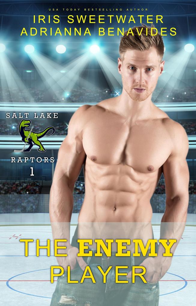 The Enemy Player (Salt Lake Raptors #1)