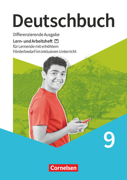 Deutschbuch 9. Schuljahr - Lern- und Arbeitsheft für Lernende mit erhöhtem Förderbedarf im inklusiven Unterricht