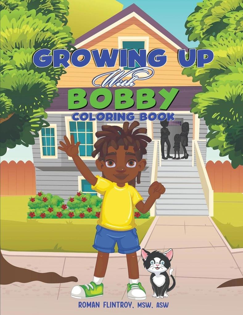 Growing Up with Bobby