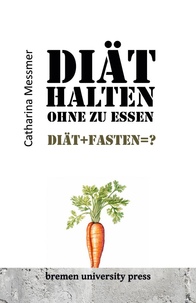 Diät halten ohne zu essen