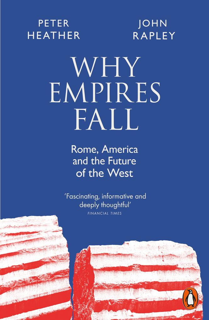 Penguin Books Ltd (Uk) Why Empires Fall