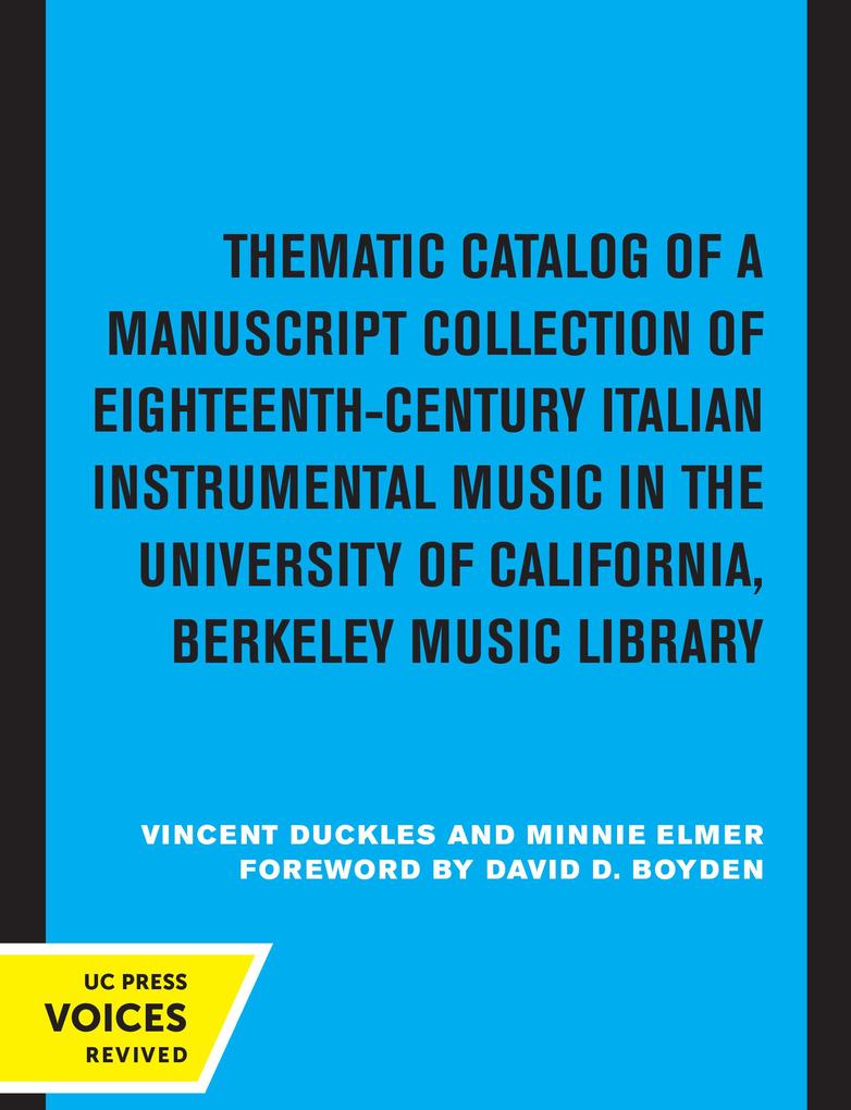 Thematic Catalog of a Manuscript Collection of Eighteenth-Century Italian Instrumental Music