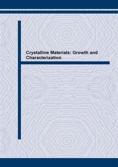 Crystalline Materials: Growth and Characterization