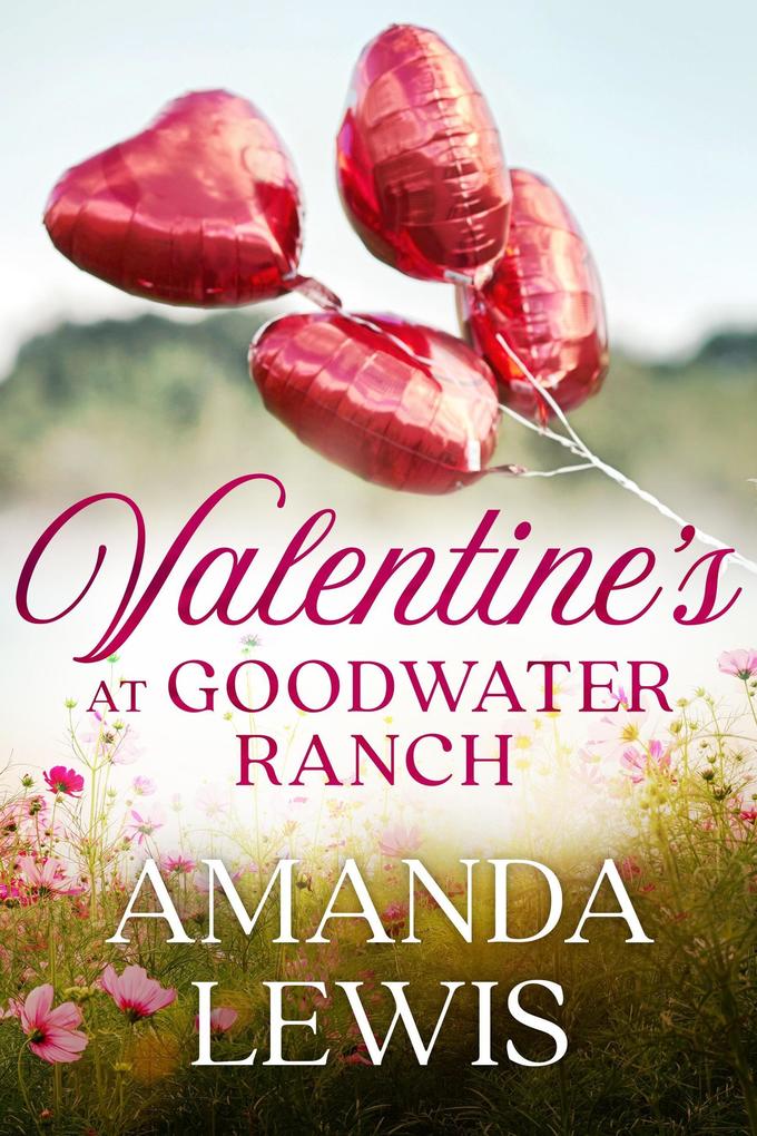 Valentine‘s at Goodwater Ranch