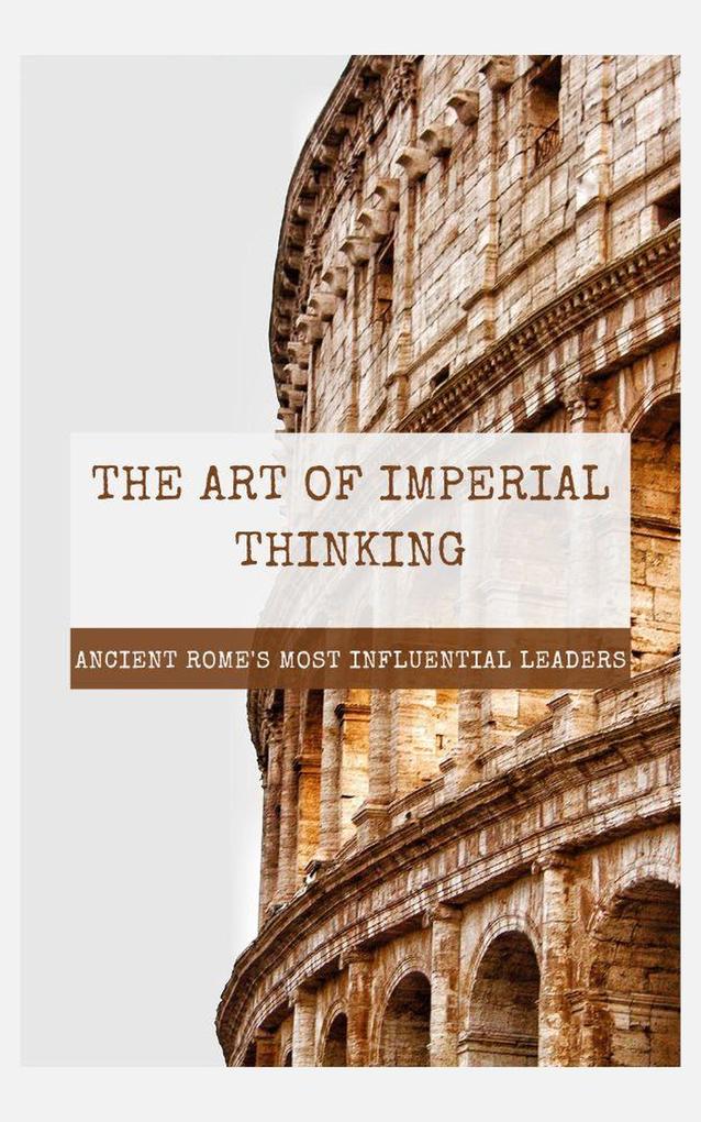 The Art of Imperial Thinking