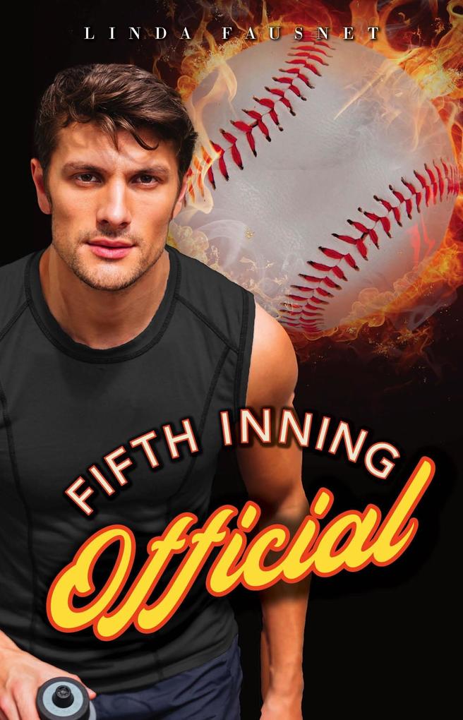Fifth Inning Official (The Boys of Baltimore Series #5)