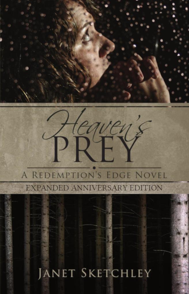 Heaven‘s Prey: A Redemption‘s Edge Novel