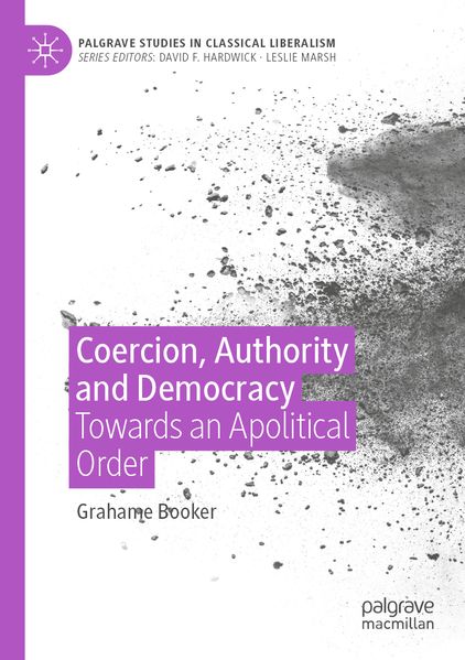 Coercion Authority and Democracy