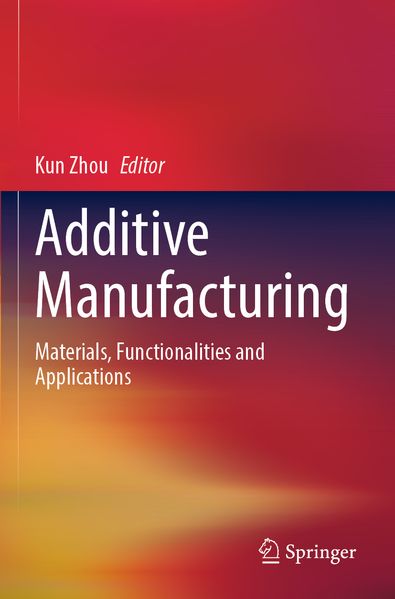 Additive Manufacturing