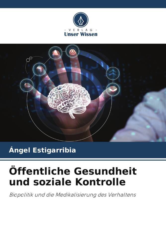 Öffentliche Gesundheit und soziale Kontrolle
