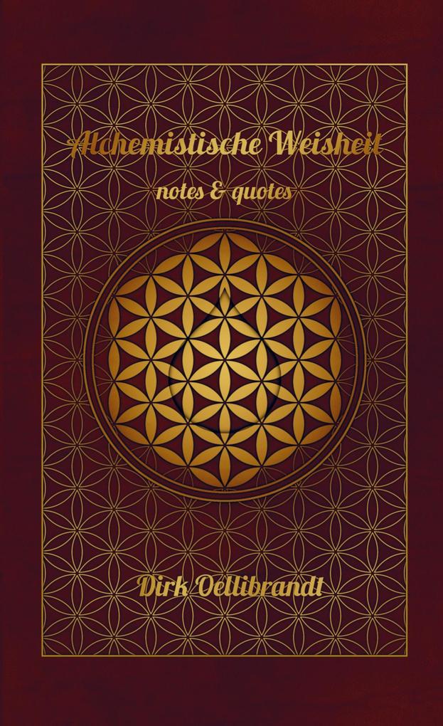 Alchemistische Weisheit