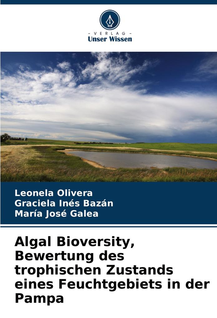 Algal Bioversity Bewertung des trophischen Zustands eines Feuchtgebiets in der Pampa