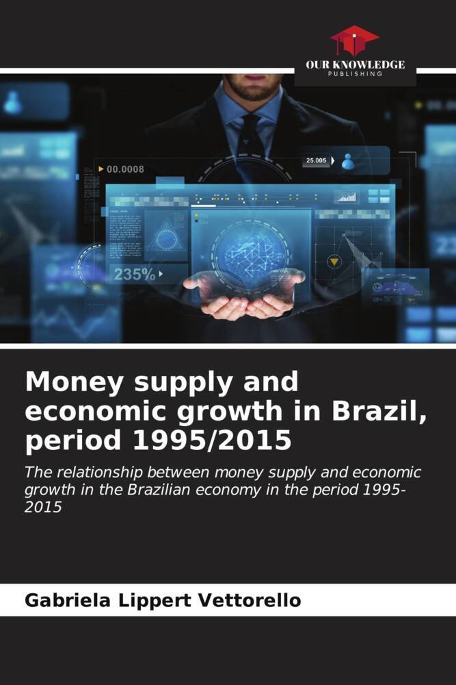 Money supply and economic growth in Brazil period 1995/2015