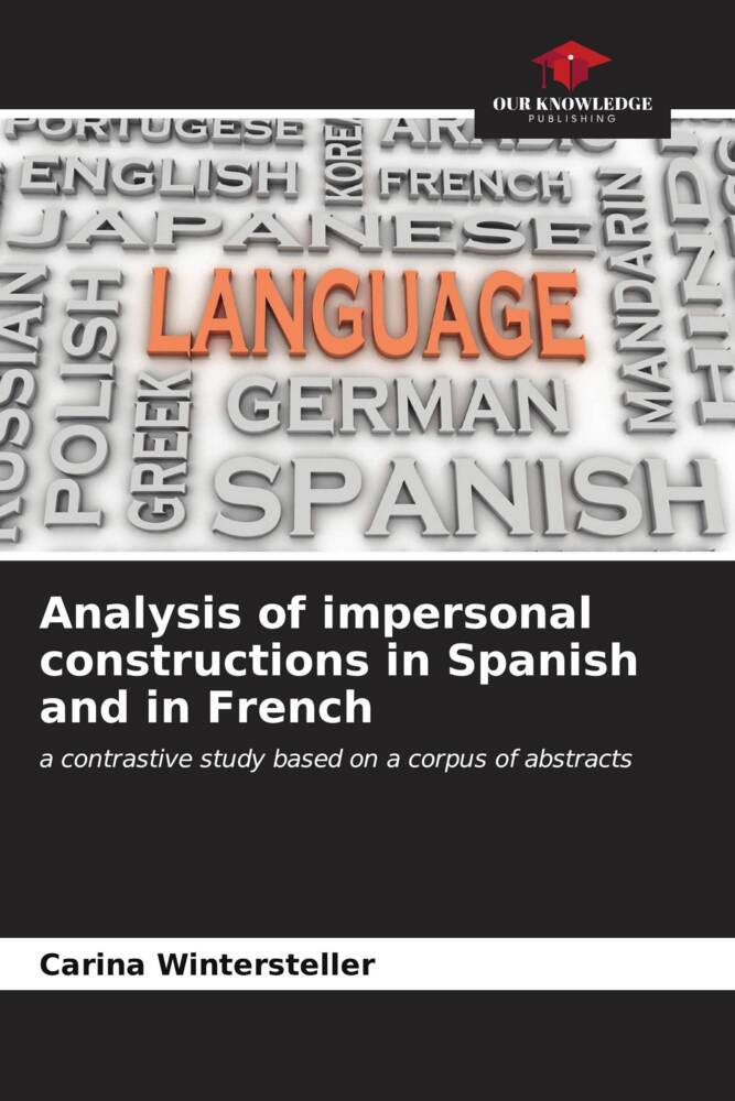 Analysis of impersonal constructions in Spanish and in French