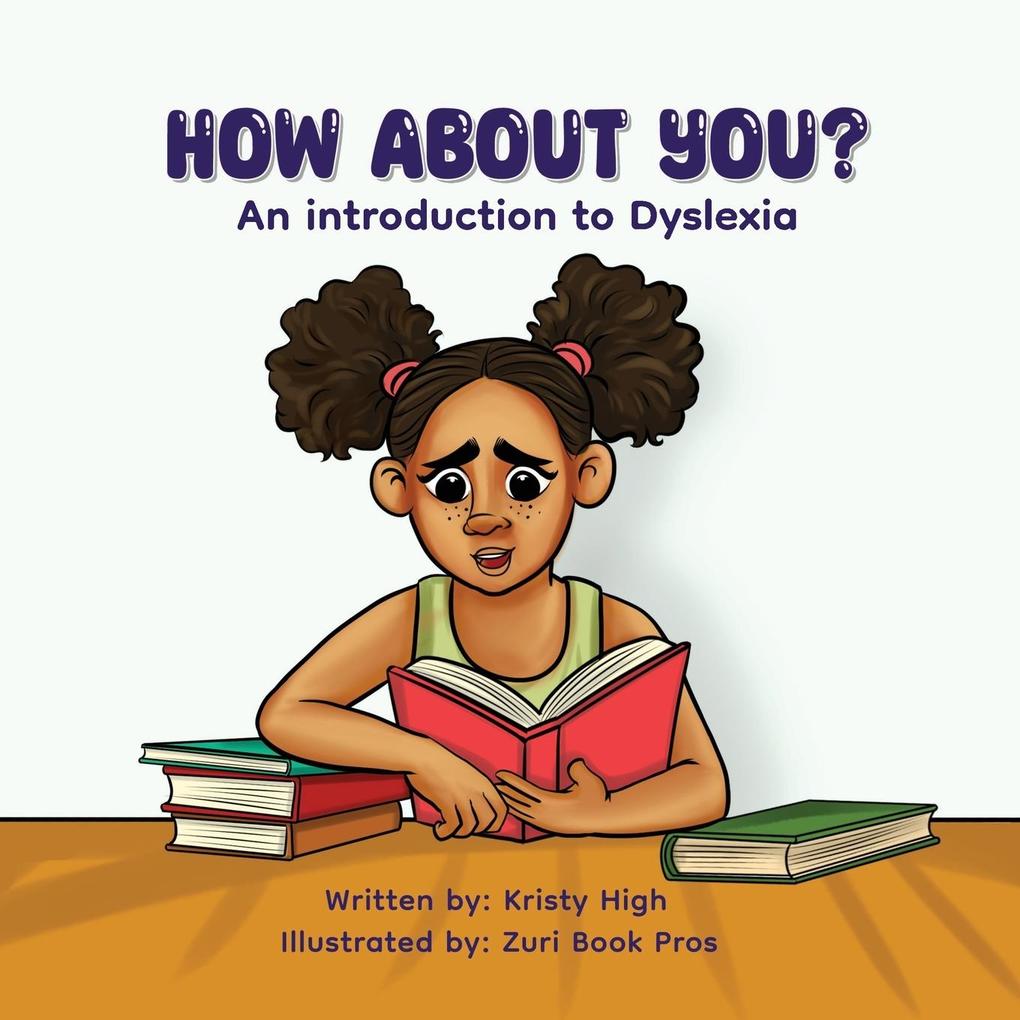 How About You? An Introduction to Dyslexia