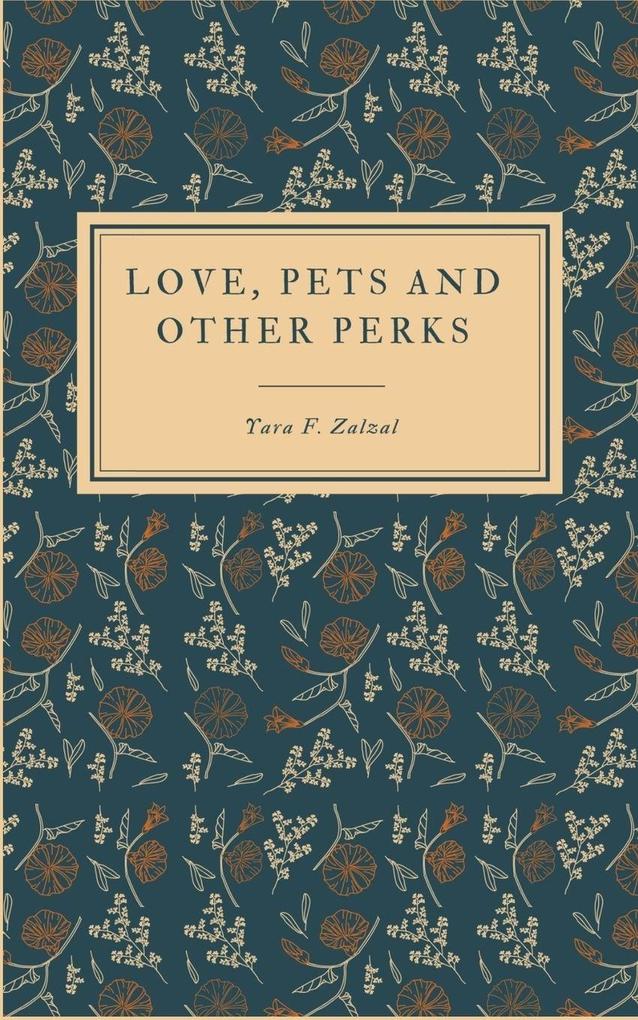 Love pets and other perks