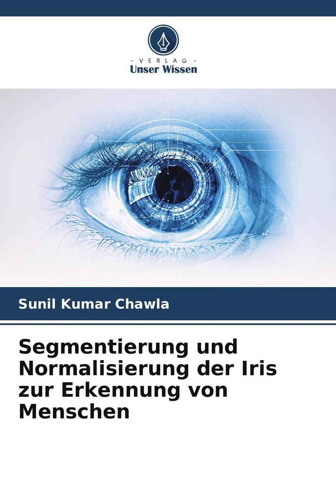 Segmentierung und Normalisierung der Iris zur Erkennung von Menschen