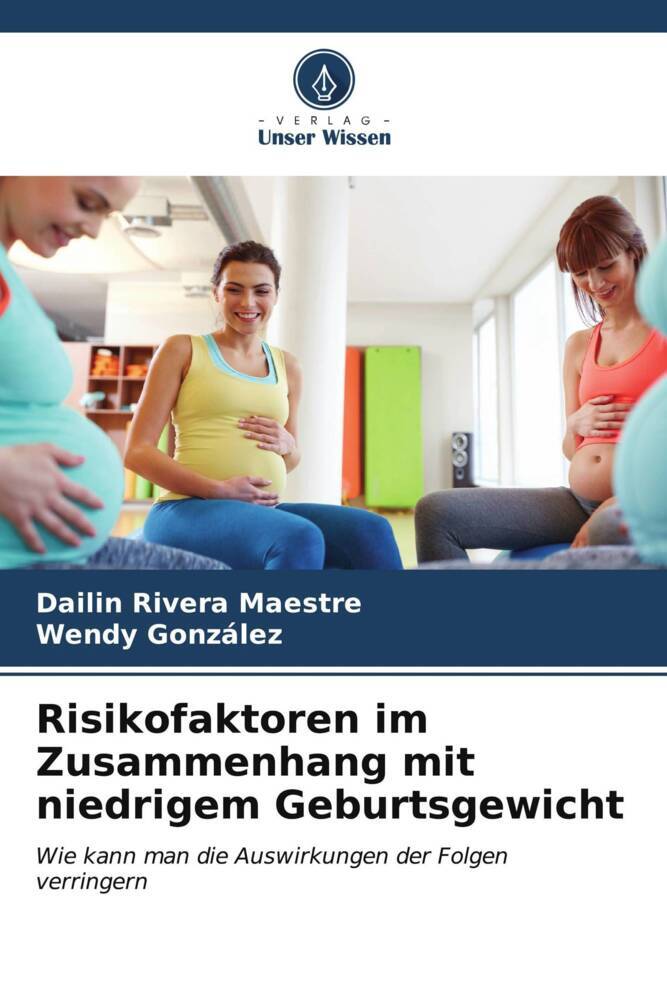 Risikofaktoren im Zusammenhang mit niedrigem Geburtsgewicht