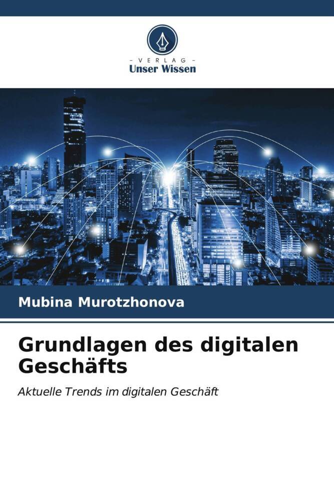 Grundlagen des digitalen Geschäfts