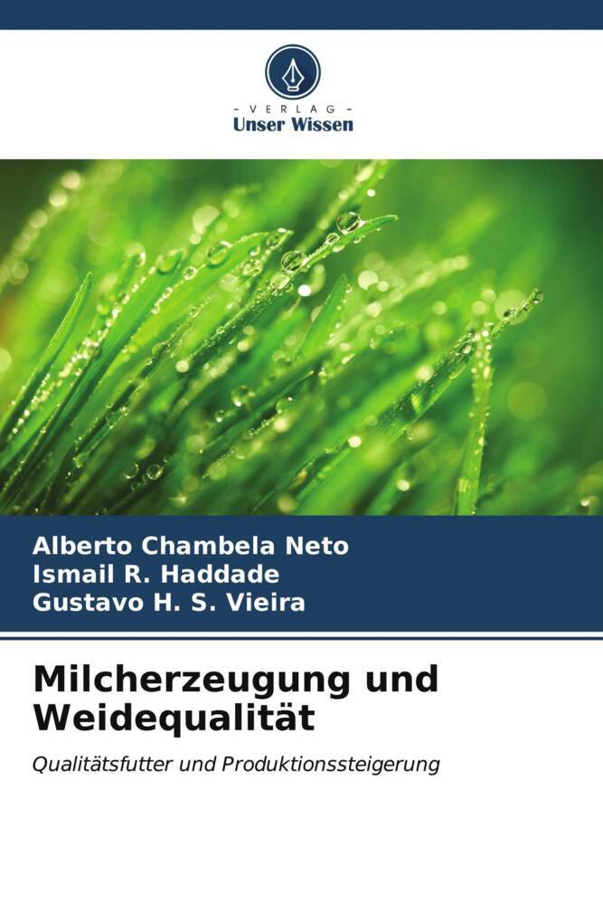 Milcherzeugung und Weidequalität