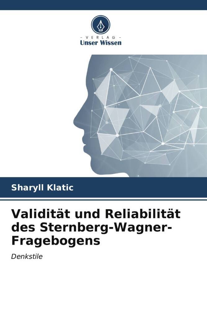 Validität und Reliabilität des Sternberg-Wagner-Fragebogens
