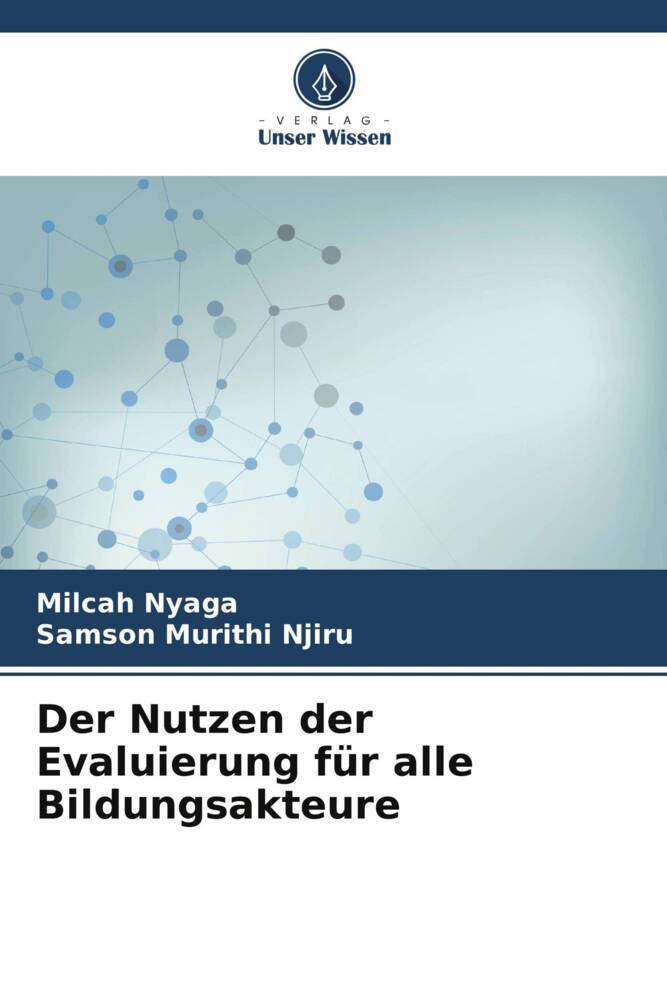Der Nutzen der Evaluierung für alle Bildungsakteure