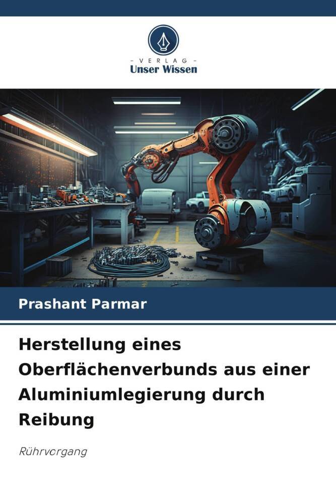 Herstellung eines Oberflächenverbunds aus einer Aluminiumlegierung durch Reibung