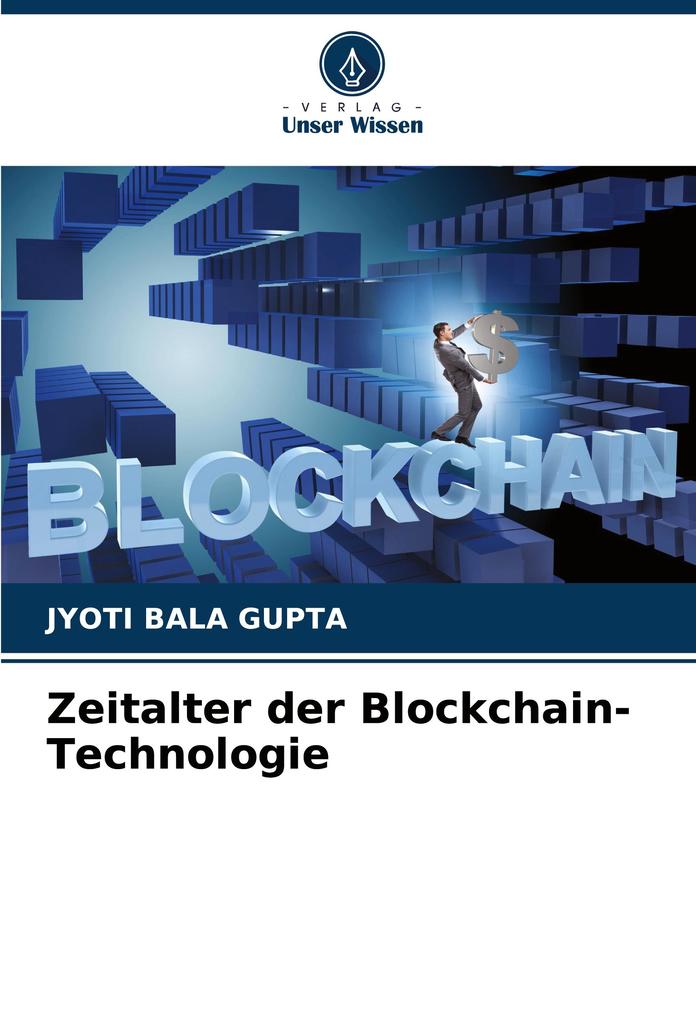 Zeitalter der Blockchain-Technologie