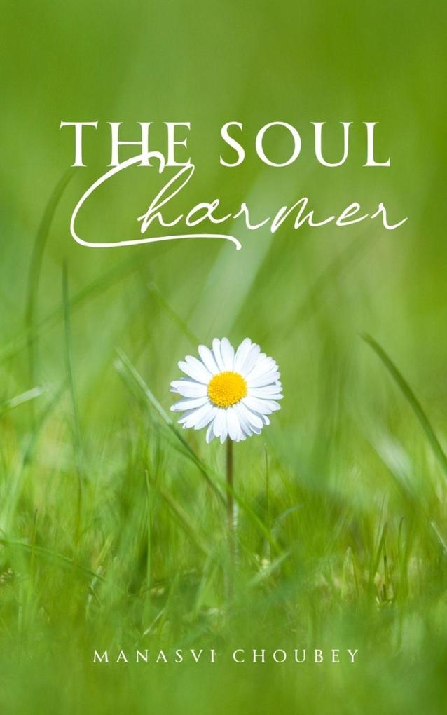 The Soul Charmer