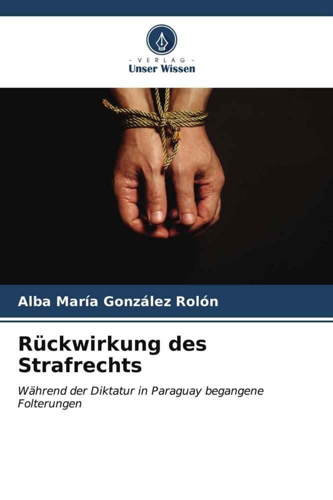 Rückwirkung des Strafrechts