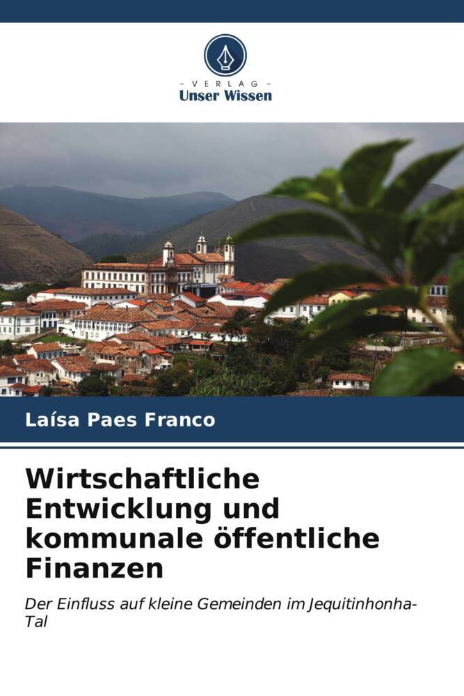 Wirtschaftliche Entwicklung und kommunale öffentliche Finanzen