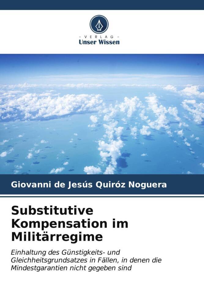 Substitutive Kompensation im Militärregime
