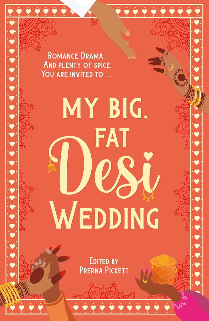 My Big Fat Desi Wedding