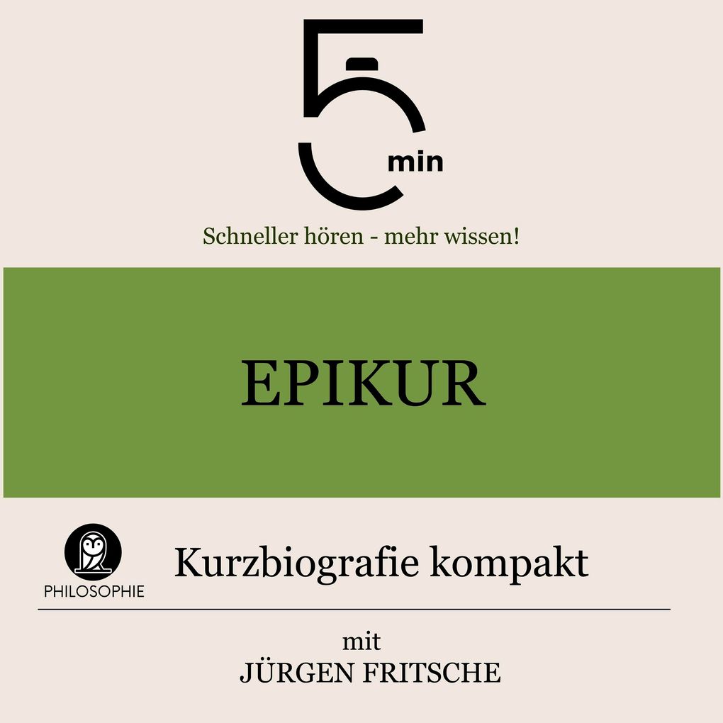 Epikur: Kurzbiografie kompakt
