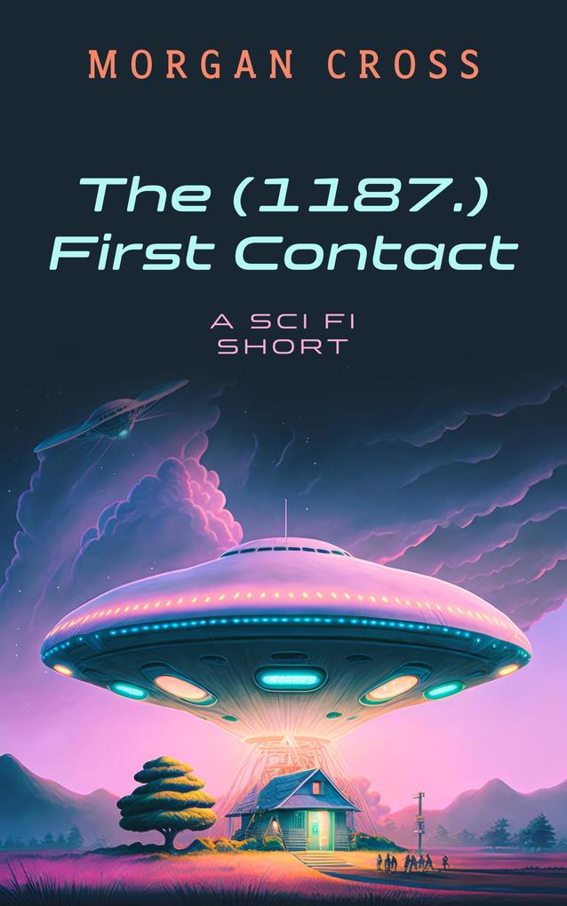 The (1187.) First Contact