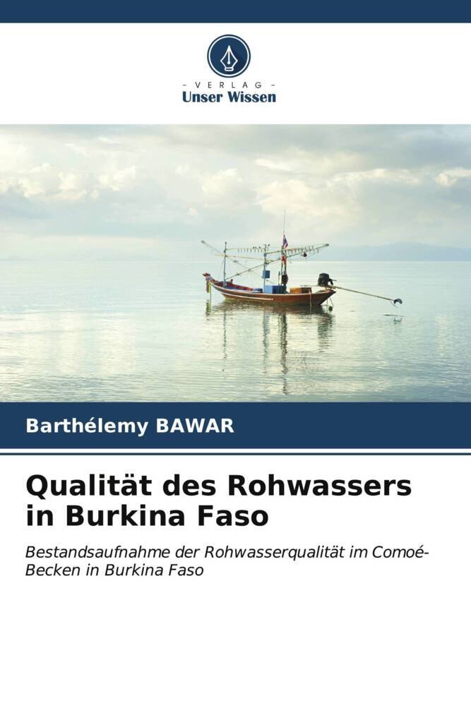 Qualität des Rohwassers in Burkina Faso