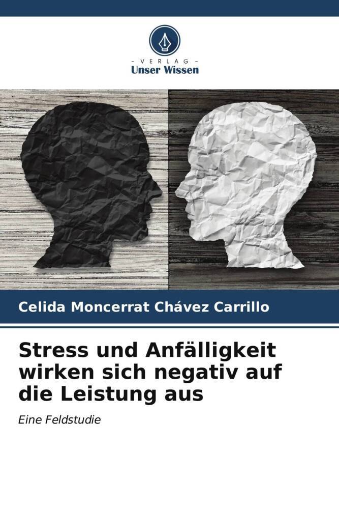 Stress und Anfälligkeit wirken sich negativ auf die Leistung aus