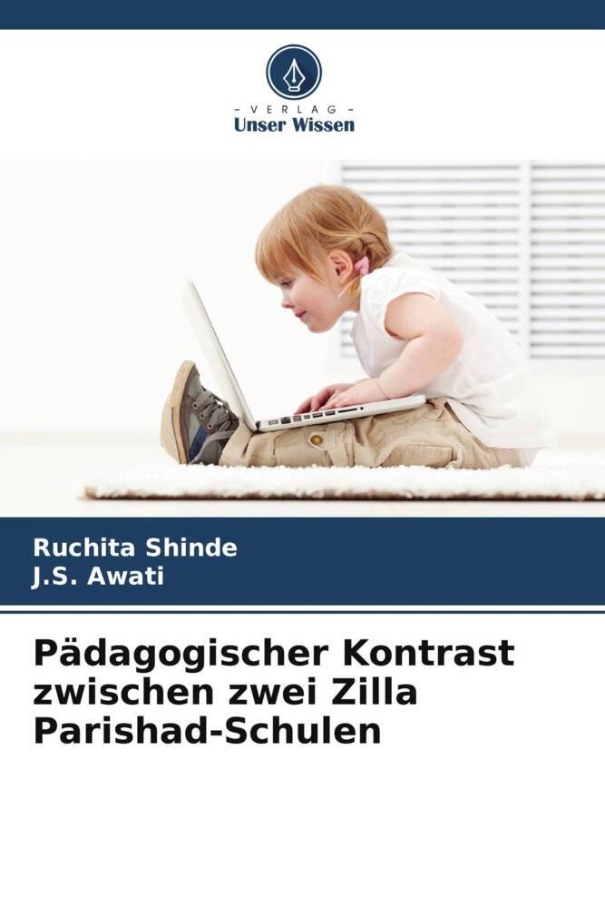 Pädagogischer Kontrast zwischen zwei Zilla Parishad-Schulen
