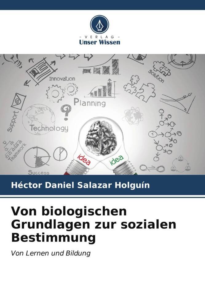 Von biologischen Grundlagen zur sozialen Bestimmung