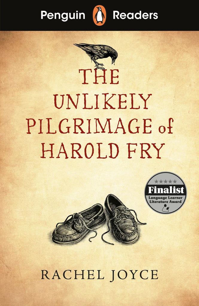 Penguin Books Ltd (Uk) Penguin Readers Level 5, The Unlikely Pilgrimage Of Harold Fry (Elt Graded Reader)