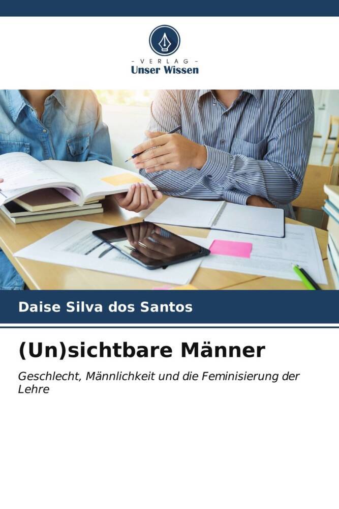 (Un)sichtbare Männer