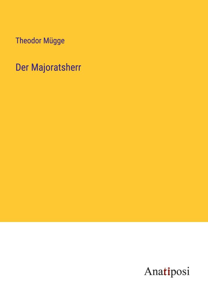 Der Majoratsherr