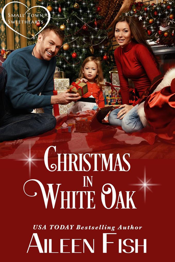 Christmas in White Oak (Small-Town Sweethearts #3)