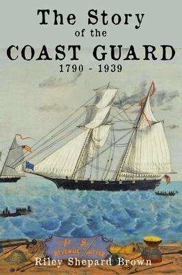 The Story of the Coast Guard