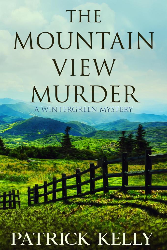 The Mountain View Murder (Wintergreen Mystery)