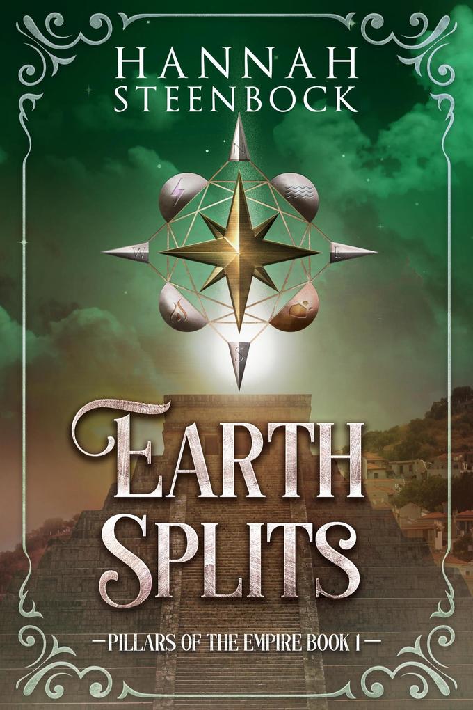 Earth Splits (Pillars of the Empire #1)
