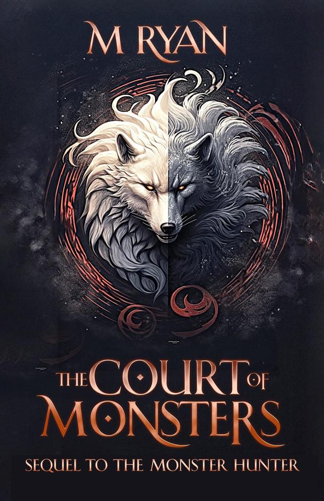 The Court of Monsters (The Monster Hunter #2)