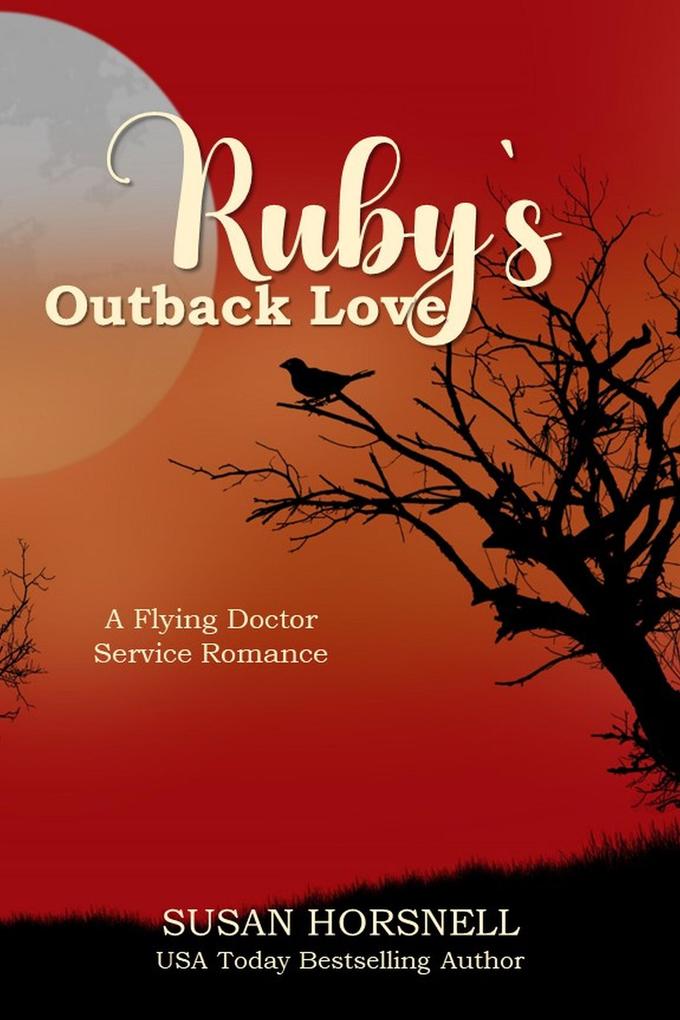 Ruby‘s Outback Love (Outback Australia Series #2)