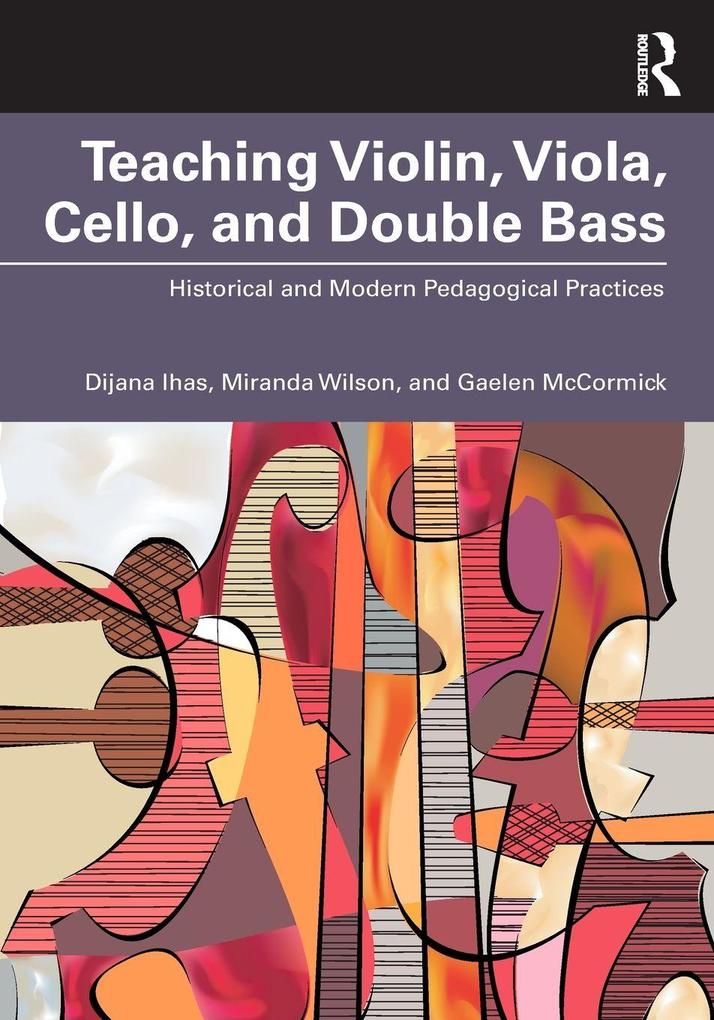 Teaching Violin Viola Cello and Double Bass